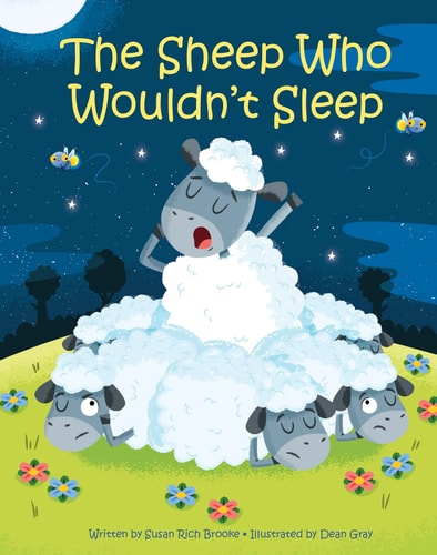 The Sheep Who Wouldn'T Sleep - A Story That Teaches Self-Soothing And Mindfulness