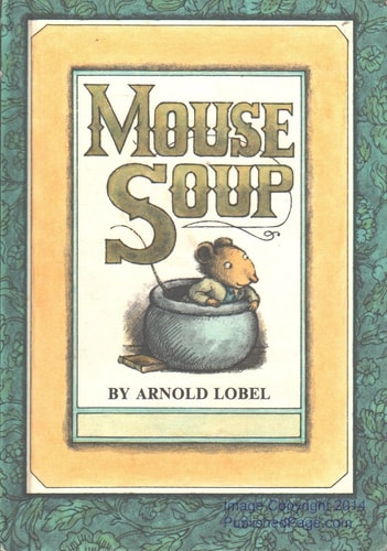Mouse Soup (An I Can Read Book)