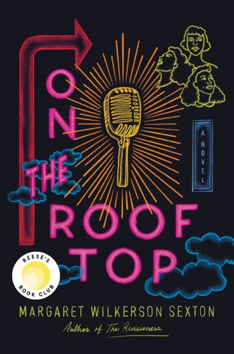On The Rooftop: A Reese'S Book Club Pick