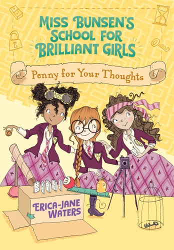 Penny For Your Thoughts (3) (Miss Bunsen'S School For Brilliant Girls)