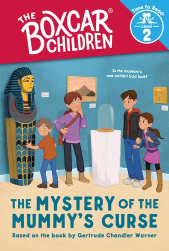 The Mystery Of The Mummy'S Curse (The Boxcar Children: Time To Read, Level 2) (The Boxcar Children Early Readers)