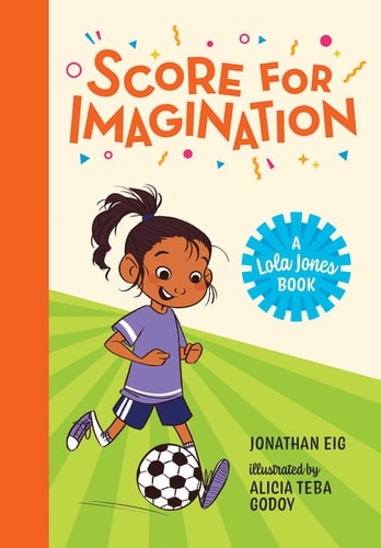 Score For Imagination (A Lola Jones Book)