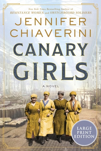 Canary Girls (Large Print)