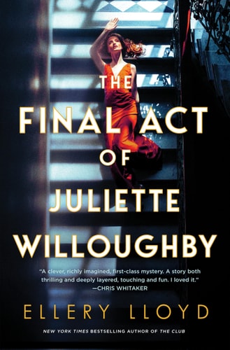 The Final Act Of Juliette Willoughby