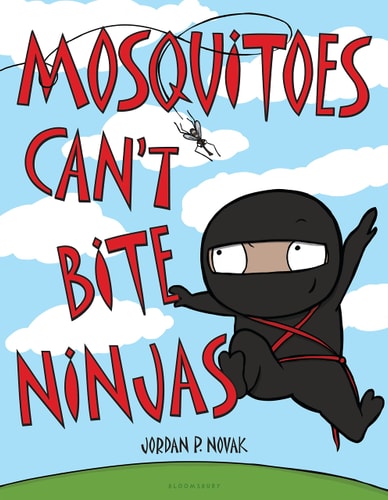 Mosquitoes Can'T Bite Ninjas
