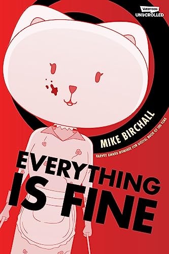 Everything Is Fine Volume One: A Webtoon Unscrolled Graphic Novel (Everything Is Fine, 1)