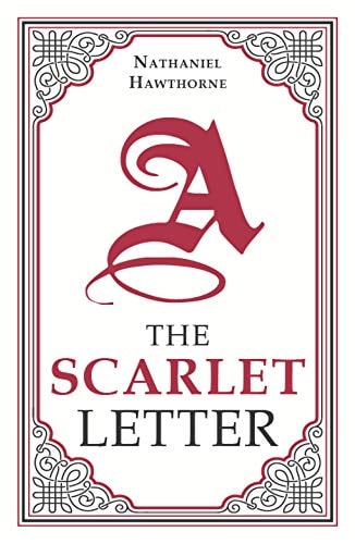 The Scarlet Letter, Nathaniel Hawthorne Classic Novel, (Hester Prynne, Adultery, Romantic Tragedy), Ribbon Page Marker, Perfect For Gifting