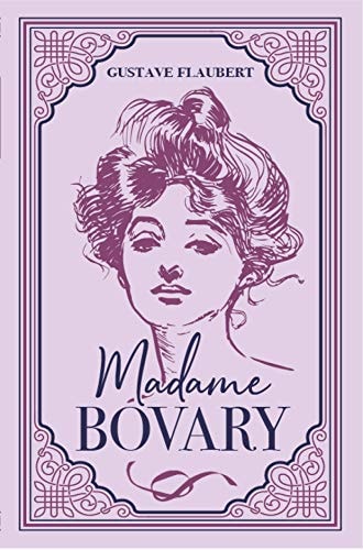 Madame Bovary Gustave Flaubert Classic Novel (Required Reading, Essential Literature), Ribbon Page Marker, Perfect For Gifting
