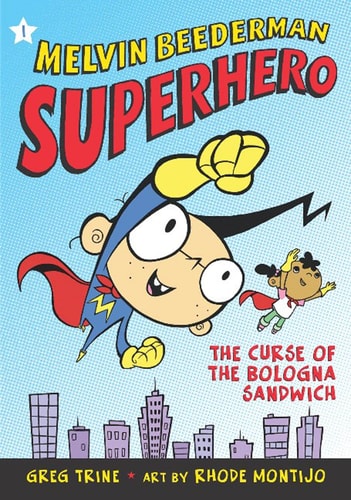 The Curse Of The Bologna Sandwich (Melvin Beederman, Superhero)