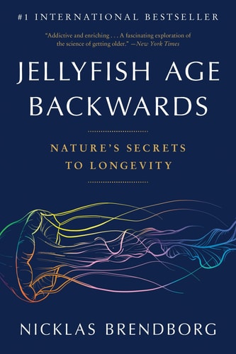 Jellyfish Age Backwards: Nature'S Secrets To Longevity