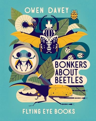 Bonkers About Beetles (About Animals)