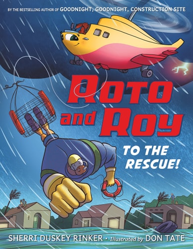 Roto And Roy: To The Rescue! (Roto And Roy, 2)