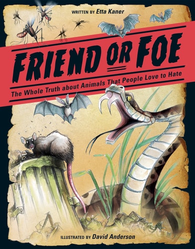 Friend Or Foe: The Whole Truth About Animals That People Love To Hate