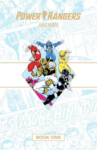 Power Rangers Archive Book One Deluxe Edition Hc