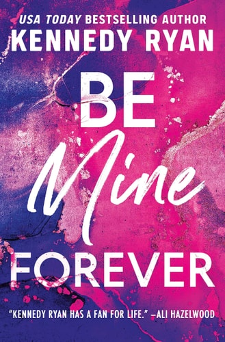Be Mine Forever