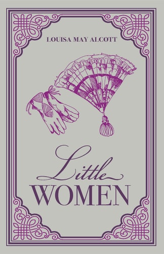 Little Women Louisa May Alcott Classic Novel