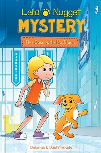 Leila & Nugget Mystery: The Case With No Clues (Volume 2) (Leila And Nugget Mysteries)