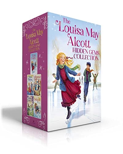 The Louisa May Alcott Hidden Gems Collection (Boxed Set): Eight Cousins; Rose In Bloom; An Old-Fashioned Girl; Under The Lilacs; Jack And Jill