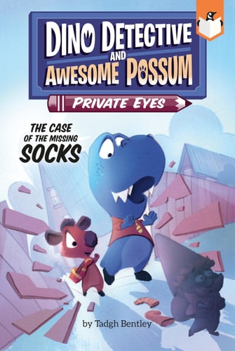 The Case Of The Missing Socks #2 (Dino Detective And Awesome Possum, Private Eyes)
