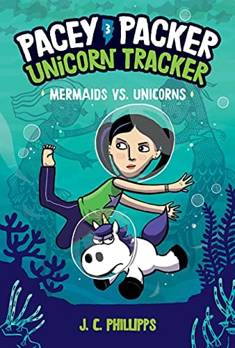 Pacey Packer, Unicorn Tracker 3: Mermaids Vs. Unicorns: (Hardcover)