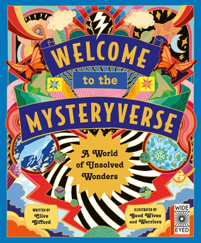 Welcome To The Mysteryverse: A World Of Unsolved Wonders
