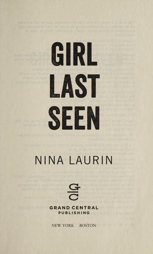 Girl Last Seen: A Gripping Psychological Thriller With A Shocking Twist