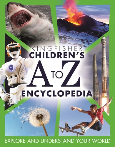 Children'S A To Z Encyclopedia (Kingfisher Encyclopedias)