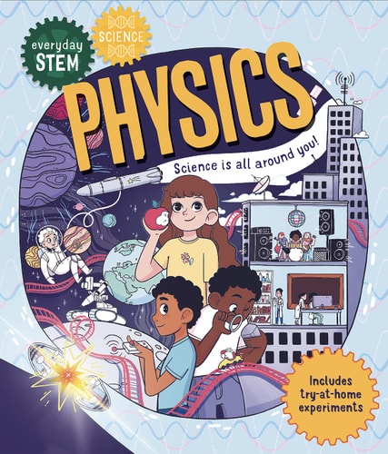 Everyday Stem Science―Physics