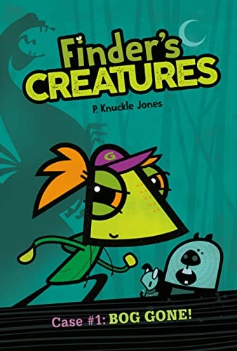 Bog Gone! #1: A Graphic Novel (Finder'S Creatures)
