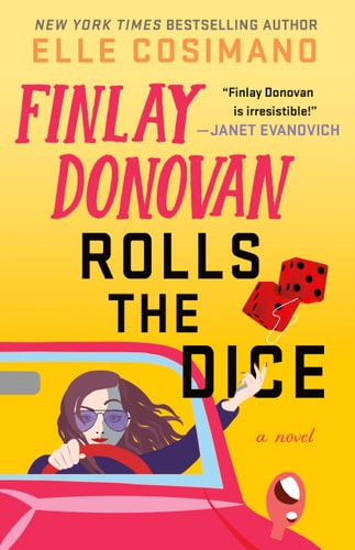 Finlay Donovan Rolls The Dice (The Finlay Donovan Series, 4)