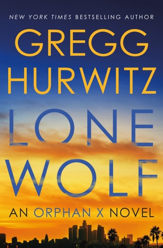 Lone Wolf: An Orphan X Novel (Orphan X, 9)