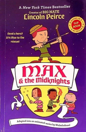 Max & The Midknights/Battle Of The Bodkins (2 Books In 1 Flip Book)
