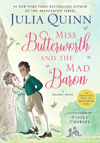Miss Butterworth And The Mad Baron: A Graphic Novel