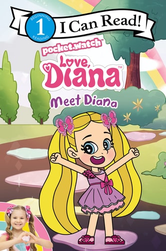 Love, Diana: Meet Diana (I Can Read Level 1)