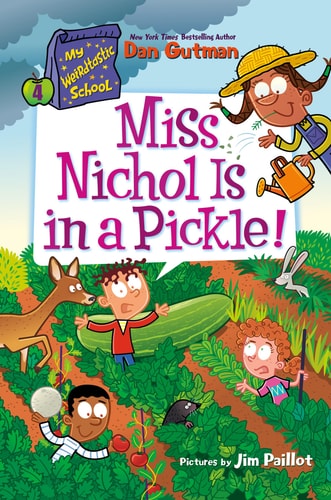My Weirdtastic School #4: Miss Nichol Is In A Pickle!