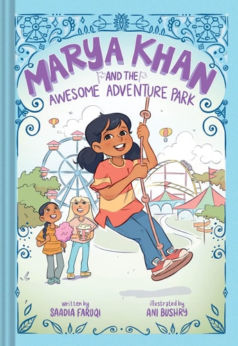 Marya Khan And The Awesome Adventure Park (Marya Khan #4)