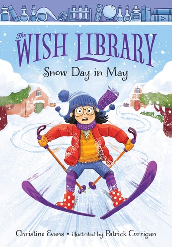 Snow Day In May (1) (The Wish Library)