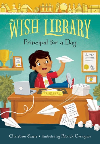 Principal For A Day (2) (The Wish Library)