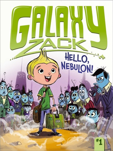 Hello, Nebulon! (1) (Galaxy Zack)