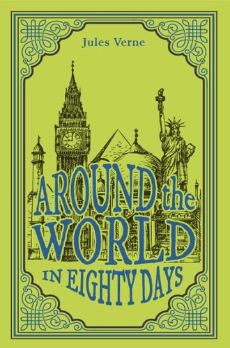 Around The World In Eighty Days, Jules Verne Classic Novel, (Phileas Fogg, Adventure, Travel Tale), Ribbon Page Marker, Perfect For Gifting