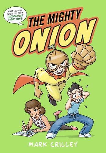 The Mighty Onion (The Mighty Onion, 1)