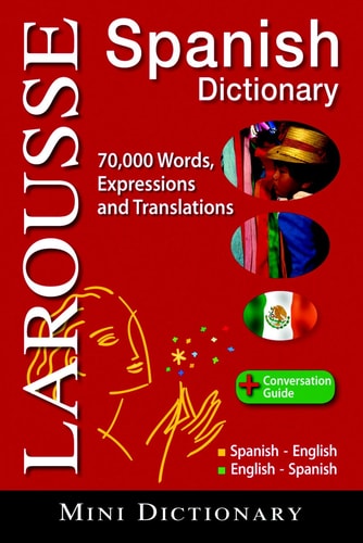 Larousse Mini Dictionary : Spanish-English / English-Spanish