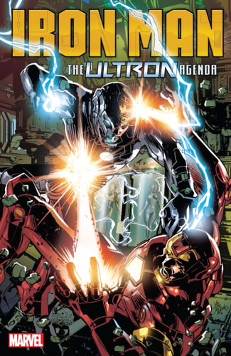 Iron Man: The Ultron Agenda (Tony Stark: Iron Man)