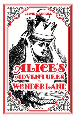 Alice's Adventures In Wonderland Lewis Carroll Classic Novel