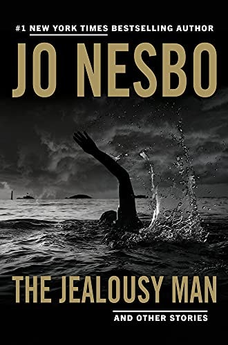 The Jealousy Man And Other Stories