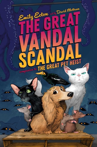 The Great Vandal Scandal (The Great Pet Heist)
