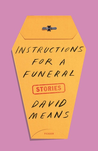 Instructions For A Funeral: Stories