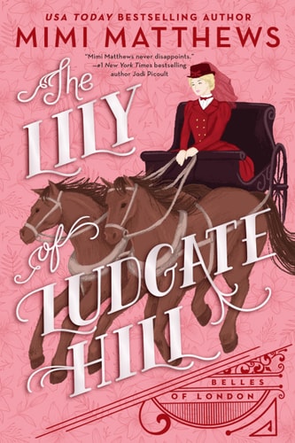 The Lily Of Ludgate Hill (Belles Of London)