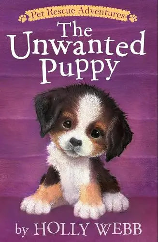 The Unwanted Puppy (Pet Rescue Adventures)
