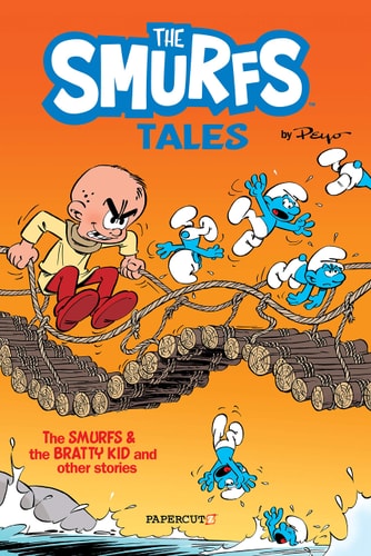 The Smurfs Tales #1: The Smurfs And The Bratty Kid (1) (The Smurfs Graphic Novels)
